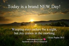 Weeping may endure for a night, but joy cometh in the morning. He Gives Us Hope For Tomorrow On Dealing With Depression