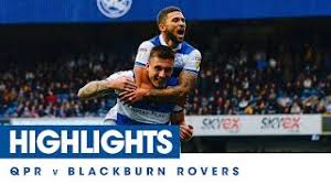 Blackburn vs qpr match preview. Highlights Qpr 4 Blackburn Rovers 2 05 10 19 Youtube