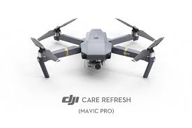 Dji Care Refresh Mavic Pro