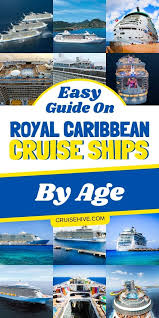 Royal Caribbean Ships By Age Royal Caribbean Ships Royal Caribbean Cruise Royal Caribbean