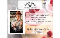 Summer Martini Craft Cocktail Class, June 4th