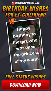 Ex Boyfriend Quotes Ex Boyfriend Heart Touching Birthday Wishes For Special Person Happy Birthday Wishes For Ex Girlfriend Emotional Heart Touching Status In 2020 Birthday Wishes For Girlfriend Birthday Wishes Birthday Wishes Quotes