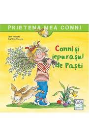 ﻿ legenda iepurasului de paste. Conni Si Iepurasul De Pasti Liane Schneider Eva Wenzel Burger Libris