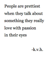  Passion Quotable Quotes Words Quotes Inspirational Quotes