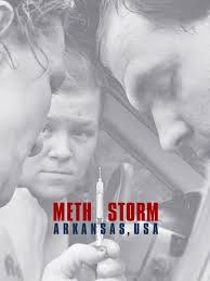 Meth Storm: Arkansas USA
