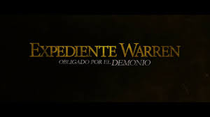 Expediente Warren 3 Obligado Por El Demonio Trailer En Espanol Hd 1080p Youtube