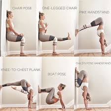 Core Legs And Shoulders Strengthening Exercises On The Wall Hold Each Pose For At Least 3 Deep Breaths Try The P Easy Yoga Workouts How To Do Yoga Exercise