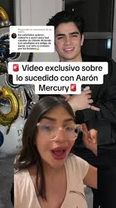 Respuesta a @ely safiro Video sobre lo sucedido con Aaron Mercury ! 😱  #aaronmercury #parati #chisme #polemica