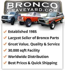 Classic Ford Bronco Restoration And F Series Truck Parts For Sale