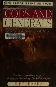 Gods and generals : Shaara, Jeff, 1952- : Free Download, Borrow, and  Streaming : Internet Archive
