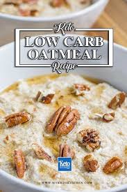 Best Keto Oatmeal Porridge Substitute Low Carb Tasty Healthy Recipe Low Carb Oatmeal Keto Oatmeal Recipes