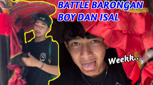 BATTLE BARONG BOY DAN ISAL