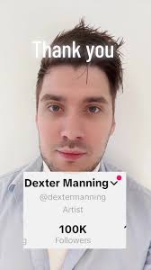 Gracias por 100k seguidores en Dexter Manning