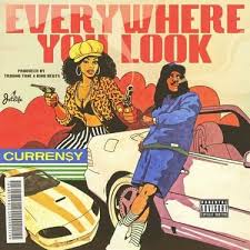 Curren$y - Everywhere You Look - Reviews - Album of The Year