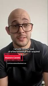 Alejandro Canales completed his Professional LLM in International Business  Law in 2024. Upon his return to Mexico, Canales saw an almost immediate  return