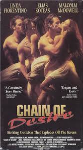 Linda fiorentino, elias koteas, patrick bauchau and others. Chain Of Desire 1992