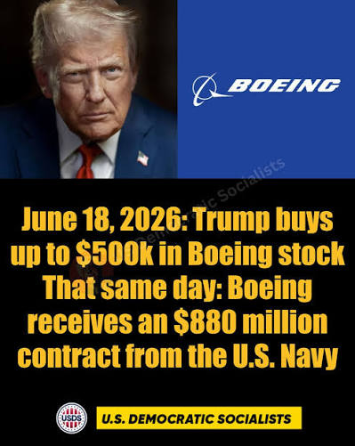 Coincidence? You decide. June 18, 2026: Trump's financial disclosure shows  he bought $250K–$500K in Boeing stock. That same day: the U.S. Navy awarded  Boeing an $880 million contract for P-8A training systems.
