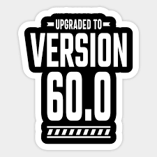50% off with code zcreatetoday. 60 Year Old 60th Birthday Funny Gift 60th Birthday Gifts Aufkleber Teepublic De