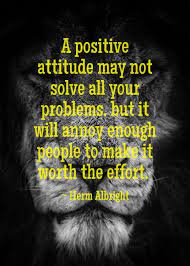 Top 35 Funny Motivational Quotes Saudos Positive Attitude Quotes Funny Positive Quotes Funny Motivational Quotes When killing them with kindness doesn't work, try a basketball bat.