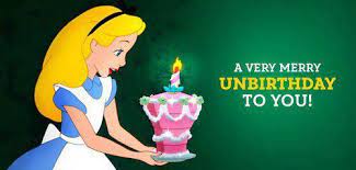 Alice Nel Paese Delle Meraviglie Buon Non Compleanno Buon Compleanno Alice Nel Paese Delle Meraviglie Alice