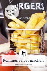 Pommes Selber Machen Rezept Fur Fritteuse Topf Ofen Rezept In 2020 Pommes Selber Machen Pommes Selber Machen Ofen Pommes Selber Machen Backofen