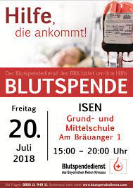 Mit ihrem blut werden keine flyer. Blutspende Am 20 07 2018 Brk Bereitschaft Isen
