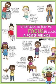 Teachers And Parents Strategies To Help Students Focus And Pay Attention In Class Poster Collage School Counseling Learning Poster Social Emotional Learning