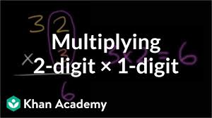 An example, which includes carrying, is worked through and explained. Multiplying 2 Digit By 1 Digit Video Khan Academy