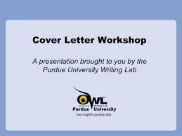 Is the writing lab at purdue university legal? Resume And Cover Letter Workshop Ppt Download