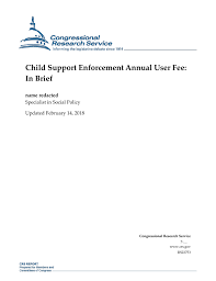 child support enforcement annual user fee in brief