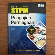 Pengurusan, stpm, penggal 2, bab 1, pengajian perniagaan slideshare uses cookies to improve functionality and performance, and to provide you with relevant advertising. Nota Latihan Stpm Pengajian Perniagaan Penggal 2 Shopee Malaysia