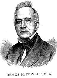 Dr Remus Marcus Fowler (1791-1879)