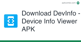 The latest version of evil operator is 1.252. Devinfo Device Info Viewer Apk 1 0 0 Android App Download