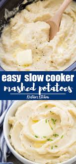 Crock Pot Mashed Potatoes Easy Thanksgiving Recipes Thanksgiving Appetizer Recipes Potato Recipes Crockpot