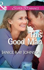 Amazon.com: This Good Man (The Mysteries of Angel Butte, Book 5) (Mills &  Boon Superromance) eBook : Johnson, Janice Kay: Kindle Store