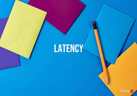 Arti Kata Latency Kamus Bahasa Inggris Terjemahan Indonesia Lektur Id
