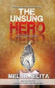 Related searches:i love you stupid novel i love you the most i love you this much book i love you through and through. Ebook Epub Pdf Download The Unsung Hero By Melur Jelita