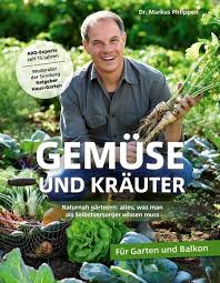 In den meisten deutschen bundesländern brauchst du für ein. Phlippen Gemuse Und Krauter Im Garten 2 Auflage 2019 Beck Shop De