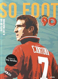Sans oublier @sofootclub @tamponmag @pedalemag et @societyofficiel. So Foot Les Annees 90 Buts En Or Hit Machine Amazon De So Foot Vairelles Tony Fremdsprachige Bucher