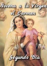 Novena virgen del carmen, nobol. Novena A La Virgen Del Carmen Segundo Dia La Luz De Maria