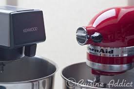 Nos tests et les points clés. Kenwood Versus Kitchenaid Test De Materiel De Cuisine