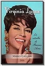 Virginia Luque La Estrella De Buenos Aires