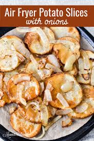 Air frying potatoes is pretty simple and can be done in 5 easy steps. Air Fryer Fried Potatoes Naturally Gluten Free Mamashire