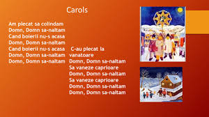 Am plecat sa colindam 0 / 5 din 0 voturi. Christmas Traditions By Dobrescu Alexandru Christmas Is An Annual Commemoration Of The Birth Of Jesus Christ And A Widely Observed Holiday Celebrated Ppt Download