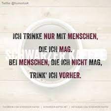 Alkohol und nikotin, rafft die halbe menschheit hin. 800 Kurz Und Knackig Ideen Weisheiten Spruche Zitate Zitate