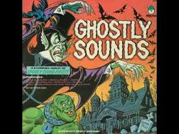 Ghostly Sounds A Stunning Array Of Spooky Sound Effects Peter Pan Records Children S Record Sound Effects Comic Book Cover