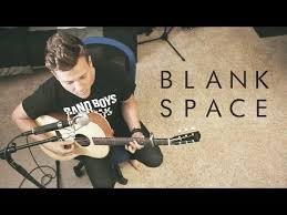 Taylor Swift Blank Space Music Video Tyler Ward Acoustic Cover Official Simple Session Youtube Space Music Acoustic Covers Music Covers