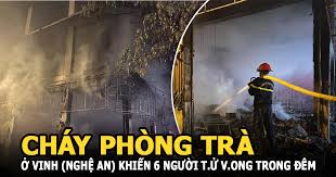 Phòng trà ca nhạc fill (số 146 đường đinh công tráng, thành phố vinh, tỉnh nghệ an) cháy lớn khiến 6 người bên trong không kịp thoát, tử vong. Kk7k6koch2x61m