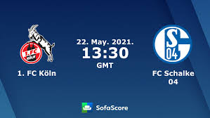 Ausgewählte postings schalke ja aber aus bremer sicht das das dann jetzt wohl ein geschmäckle. 1 Fc Koln Fc Schalke 04 Live Ticker Und Live Stream Sofascore