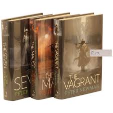 The Vagrant Trilogy The Vagrant; The Malice; The Seven | Peter Newman |  First Edition